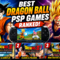 Best Dragon Ball PSP Games Ranked (2026) – Which One Is Still Worth Playing Today?