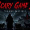 Scary Game 2 The Mad Shepherd Download For PC Free