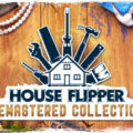 House Flipper Remastered Collection Download For PC Free
